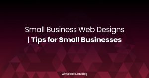 Small Business Web Designs Tips for Small Businesses