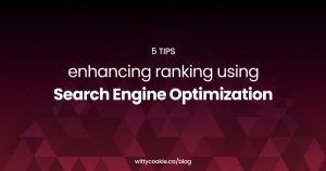 5 Tips enhancing ranking using Search Engine Optimization 1
